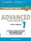 Cambridge English Advanced 1 for Revised Exam from 2015 Student's Book without Answers : Authentic Examination Papers from Cambridge English Language Assessment - Book