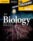 Breakthrough to CLIL for Biology Age 14+ Workbook - Book