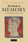 The Book of Memory : A Study of Memory in Medieval Culture - eBook