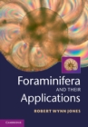 Foraminifera and their Applications - eBook