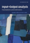 Input-Output Analysis : Foundations and Extensions - eBook