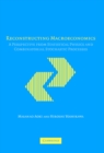 Reconstructing Macroeconomics : A Perspective from Statistical Physics and Combinatorial Stochastic Processes - eBook