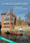 Central Cambridge : A Guide to the University and Colleges - eBook