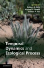Temporal Dynamics and Ecological Process - eBook