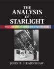 Analysis of Starlight : Two Centuries of Astronomical Spectroscopy - eBook