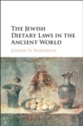 Jewish Dietary Laws in the Ancient World - eBook