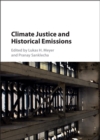 Climate Justice and Historical Emissions - eBook