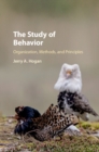 Study of Behavior : Organization, Methods, and Principles - eBook