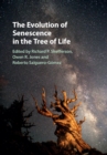 Evolution of Senescence in the Tree of Life - eBook