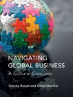 Navigating Global Business : A Cultural Compass - eBook
