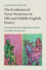 Evolution of Verse Structure in Old and Middle English Poetry : From the Earliest Alliterative Poems to Iambic Pentameter - eBook