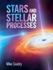 Stars and Stellar Processes - eBook