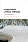 International Criminal Tribunals : A Normative Defense - eBook