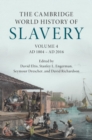 Cambridge World History of Slavery: Volume 4, AD 1804-AD 2016 - eBook