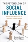 Psychology of Social Influence : Modes and Modalities of Shifting Common Sense - eBook