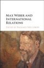 Max Weber and International Relations - eBook