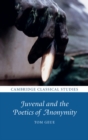 Juvenal and the Poetics of Anonymity - eBook