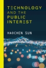 Technology and the Public Interest - eBook
