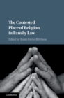 Contested Place of Religion in Family Law - eBook