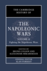 The Cambridge History of the Napoleonic Wars: Volume 2, Fighting the Napoleonic Wars - eBook
