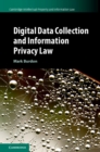 Digital Data Collection and Information Privacy Law - eBook