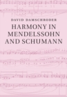 Harmony in Mendelssohn and Schumann - eBook