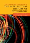 Cambridge Handbook of the Intellectual History of Psychology - eBook