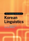 The Cambridge Handbook of Korean Linguistics - eBook