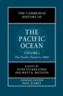 Cambridge History of the Pacific Ocean: Volume 1, The Pacific Ocean to 1800 - eBook