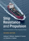 Ship Resistance and Propulsion : Practical Estimation of Ship Propulsive Power - eBook