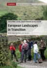 European Landscapes in Transition : Implications for Policy and Practice - eBook