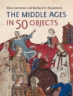 Middle Ages in 50 Objects - eBook