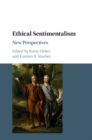 Ethical Sentimentalism : New Perspectives - eBook
