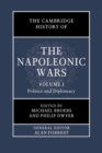 The Cambridge History of the Napoleonic Wars: Volume 1, Politics and Diplomacy - eBook