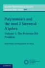 Polynomials and the mod 2 Steenrod Algebra: Volume 1, The Peterson Hit Problem - eBook