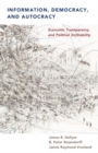 Information, Democracy, and Autocracy : Economic Transparency and Political (In)Stability - eBook