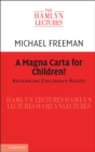 Magna Carta for Children? : Rethinking Children's Rights - eBook