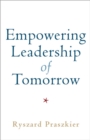 Empowering Leadership of Tomorrow - eBook