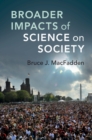 Broader Impacts of Science on Society - eBook
