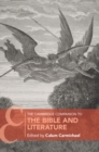Cambridge Companion to the Bible and Literature - eBook