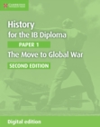 History for the IB Diploma Paper 1 The Move to Global War Digital Edition - eBook