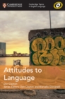 Cambridge Topics in English Language Attitudes to Language - Book