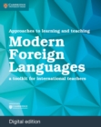 Approaches to Learning and Teaching Modern Foreign Languages Digital Edition : A Toolkit for International Teachers - eBook