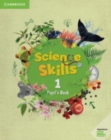 Science Skills Level 1 Pupil's Book - Book