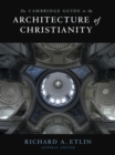 The Cambridge Guide to the Architecture of Christianity - Book