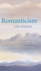 Romanticism: 100 Poems - Book