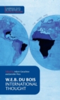 W. E. B. Du Bois: International Thought - Book