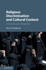 Religious Discrimination and Cultural Context : A Common Law Perspective - eBook