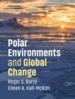 Polar Environments and Global Change - eBook