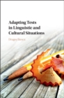 Adapting Tests in Linguistic and Cultural Situations - eBook